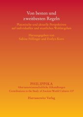 book Von besten und zweitbesten Regeln: Platonische und aktuelle Perspektiven auf individuelles und staatliches Wohlergehen