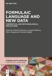 book Formulaic Language and New Data: Theoretical and Methodological Implications