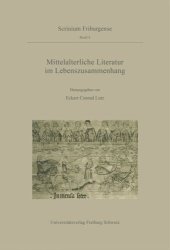 book Mittelalterliche Literatur im Lebenszusammenhang: Ergebnisse des Troisième Cycle Romand 1994