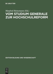 book Vom Studium Generale zur Hochschulreform: Die "Oberaudorfer Gespräche" als Forum gewerkschaftlicher Hochschulpolitik 1950–1968