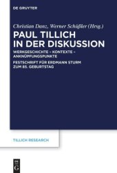 book Paul Tillich in der Diskussion: Werkgeschichte – Kontexte – Anknüpfungspunkte