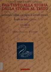 book Dal testo alla storia. Dalla storia al testo. Letteratura italiana con pagine di scrittori stranieri. Analisi dei testi - Critica. Volume Terzo. Tomo Primo. Dal Neoclassicismo al Verismo