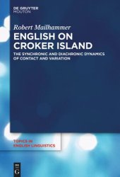 book English on Croker Island: The Synchronic and Diachronic Dynamics of Contact and Variation