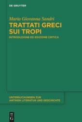 book Trattati greci sui tropi: Introduzione ed edizione critica