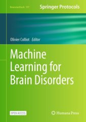 book Machine Learning for Brain Disorders (Neuromethods, 197)