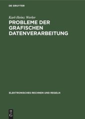 book Probleme der grafischen Datenverarbeitung