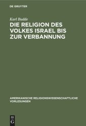 book Die Religion des Volkes Israel bis zur Verbannung