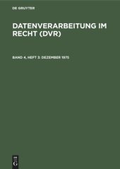 book Datenverarbeitung im Recht (DVR): Band 4, Heft 3 Dezember 1975