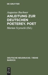 book Anleitung zur deutschen Poeterey. Poet