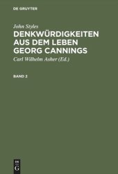 book Denkwürdigkeiten aus dem Leben Georg Cannings: Band 2