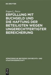 book Erfüllung mit Buchgeld und die Haftung der Beteiligten wegen ungerechtfertigter Bereicherung: Die Rückabwicklung irrtümlicher oder sonst fehlerhafter Bankgutschriften