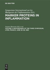 book Marker Proteins in Inflammation: Volume 3 Proceedings of the Third Symposium, Lyon, France, June 26–28, 1985