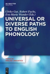 book Universal or Diverse Paths to English Phonology