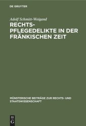 book Rechtspflegedelikte in der fränkischen Zeit