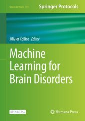 book Machine Learning for Brain Disorders (Neuromethods, 197)