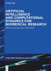 book Artificial Intelligence and Computational Dynamics for Biomedical Research