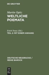 book Weltliche Poemata. Teil 2 Mit einem Anhang: Florilegium variorum epigrammatum