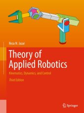 book Theory of Applied Robotics: Kinematics, Dynamics, and Control