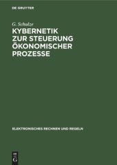 book Kybernetik zur Steuerung ökonomischer Prozesse: Grundlagen und Anwendungen