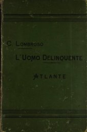 book L'uomo delinquente. Atlante