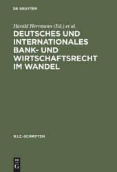 book Deutsches und Internationales Bank- und Wirtschaftsrecht im Wandel