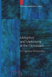 book Metaphor and Metonymy at the Crossroads: A Cognitive Perspective