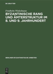 book Byzantinische Rang und Ämterstruktur im 8. und 9. Jahrhundert