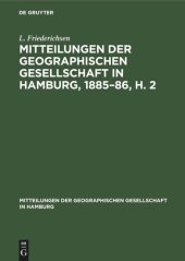 book Mitteilungen der Geographischen Gesellschaft in Hamburg, 1885–86, H. 2