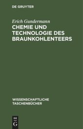 book Chemie und Technologie des Braunkohlenteers