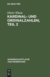 book Kardinal- und Ordinalzahlen, Teil 2: Einführung in die Allgemeine Mengenlehre III/2