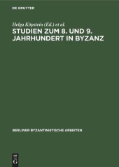 book Studien zum 8. und 9. Jahrhundert in Byzanz