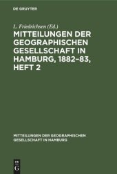 book Mitteilungen der Geographischen Gesellschaft in Hamburg, 1882–83, Heft 2