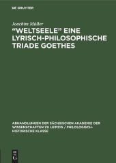 book „Weltseele“ eine lyrisch-philosophische Triade Goethes