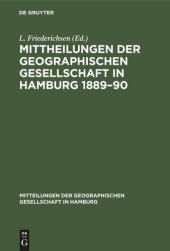 book Mittheilungen der Geographischen Gesellschaft in Hamburg 1889–90