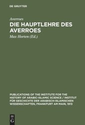 book Die Hauptlehre des Averroes: Nach seiner Schrift: Die Widerlegung des Gazali