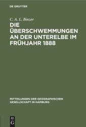 book Die Überschwemmungen an der Unterelbe im Frühjahr 1888