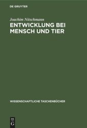 book Entwicklung bei Mensch und Tier: (Embryologie)