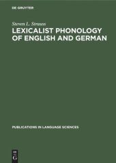 book Lexicalist Phonology of English and German