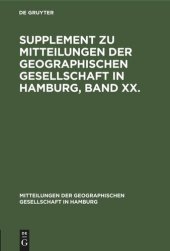 book Supplement zu Mitteilungen der Geographischen Gesellschaft in Hamburg, Band XX.