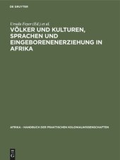 book Völker und Kulturen, Sprachen und Eingeborenenerziehung in Afrika