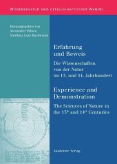 book BAND 14 Erfahrung und Beweis. Die Wissenschaften von der Natur im 13. und 14. Jahrhundert: Experience and Demonstration. The Sciences of Nature in the 13th and 14th Centuries