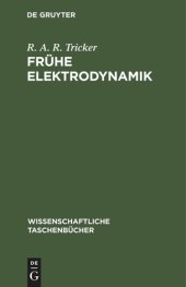 book Frühe Elektrodynamik: Das erste Stromgesetz