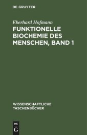 book Funktionelle Biochemie des Menschen, Band 1