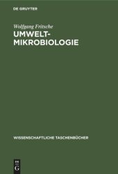 book Umwelt-Mikrobiologie: Mikrobiologie des Umweltschutzes und der Umweltgestaltung