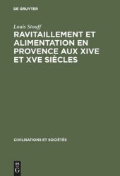 book Ravitaillement et alimentation en Provence aux XIVe et XVe siècles