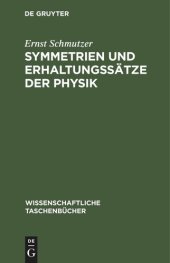 book Symmetrien und Erhaltungssätze der Physik