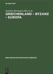 book Griechenland – Byzanz – Europa: Ein Studienband