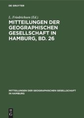 book Mitteilungen der Geographischen Gesellschaft in Hamburg, Bd. 26