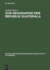 book Zur Geographie der Republik Guatemala