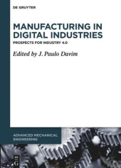 book Manufacturing in Digital Industries: Prospects for Industry 4.0